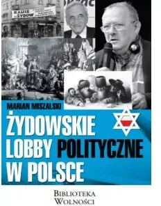 Żydowskie lobby polityczne w Polsce - tantis.pl