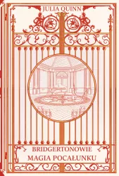 Magia pocałunku. Bridgertonowie