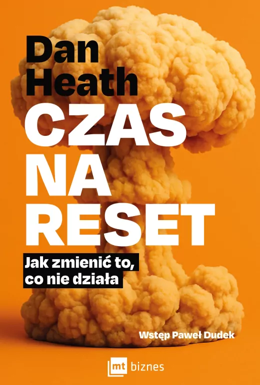 Czas na reset. Jak zmienić to, co nie działa - tantis.pl