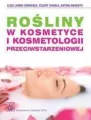 Rośliny w kosmetyce i kosmetologii przeciwstarzeniowej - tantis.pl