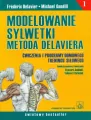 Modelowanie sylwetki metodą Delaviera. Cz. 1 - tantis.pl
