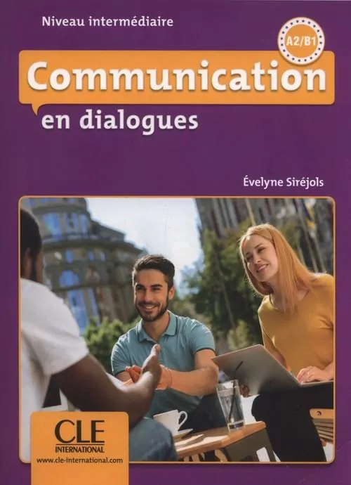Communication en dialogues - Niveau intermédiaire - Livre + CD - tantis.pl