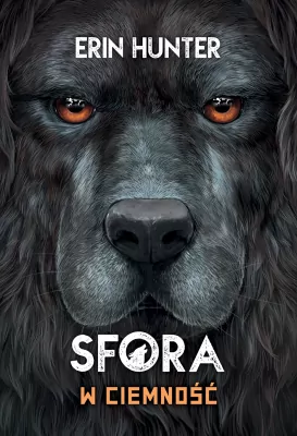 W ciemność. Sfora. Tom 3