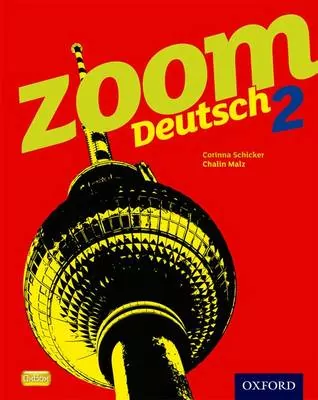 Zoom Deutsch 2: Student Book - tantis.pl