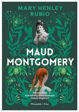 Maud Montgomery. Uskrzydlona - tantis.pl