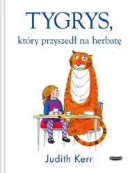 Tygrys, który przyszedł na herbatę - tantis.pl