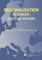 Regionalisation in Europe: The State of Affairs - tantis.pl