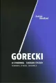 Górecki IV symfonia Tansman Epizody - tantis.pl