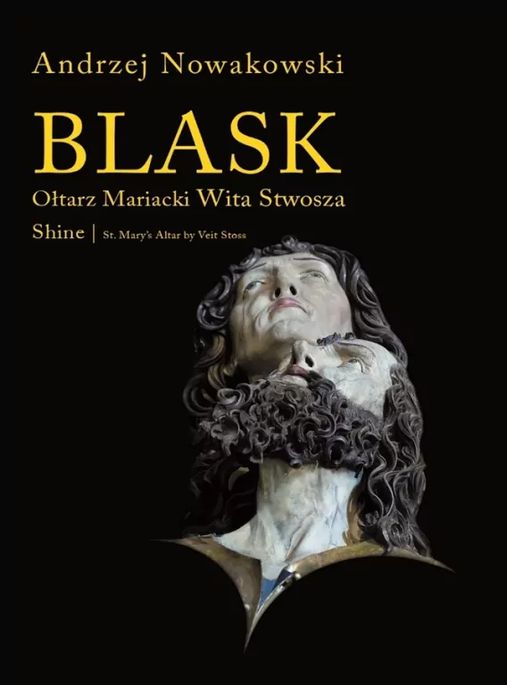Blask. Ołtarz Mariacki Wita Stwosza - tantis.pl