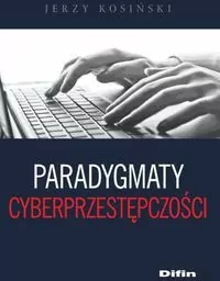 Paradygmaty cyberprzestępczości - tantis.pl