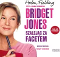 Bridget Jones. Szalejąc za facetem audiobook - tantis.pl