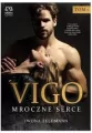 Mroczne serce. Vigo. Tom 1 - tantis.pl