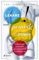 Lekarz prawdę ci powie. Subiektywny przewodnik po najczęstszych dolegliwościach - tantis.pl