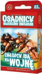 Chłopcy idą na wojnę. Osadnicy: Narodziny Imperium