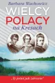 Wielcy Polacy na Kresach - tantis.pl