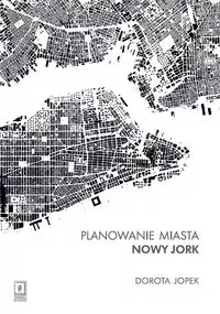 Planowanie miasta. Nowy Jork - tantis.pl