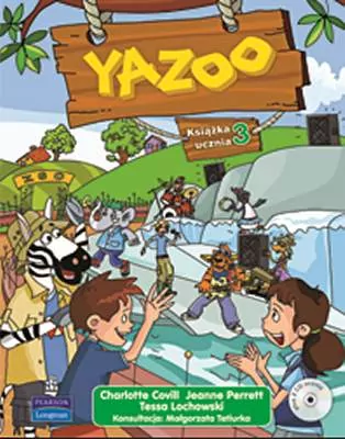 Yazoo 3. Książka ucznia. Język angielski - tantis.pl