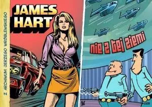 James Hart. Nie z tej ziemi. Z archiwum Jerzego Wróblewskiego. Tom 1 - tantis.pl