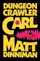 Dungeon Crawler Carl. Tom 1. (barwione brzegi) - tantis.pl