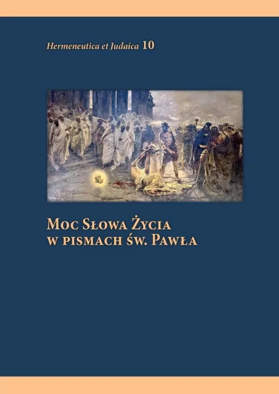 Moc słowa życia w pismach św. Pawła - tantis.pl