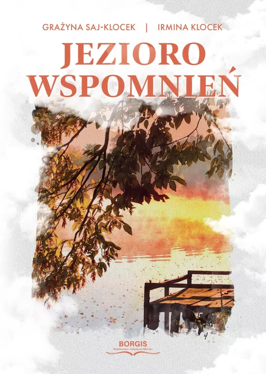Jezioro wspomnień - tantis.pl