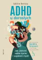 ADHD u dorosłych. Wydanie 2 - tantis.pl
