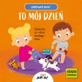 To mój dzień. Odkrywam świat. Książka z okienkami - tantis.pl