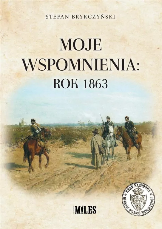 Moje wspomnienia. Rok 1863 - tantis.pl