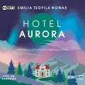 Hotel Aurora. Audiobook - tantis.pl