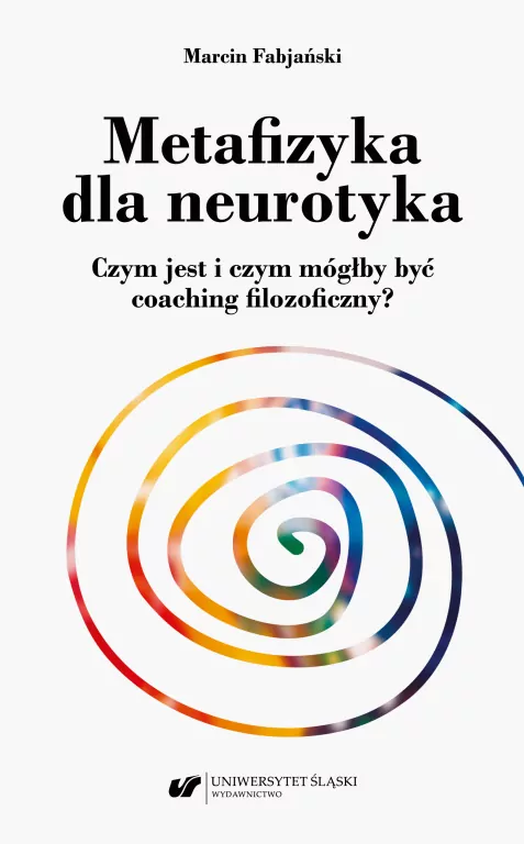 Metafizyka dla neurotyka - tantis.pl