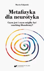 Metafizyka dla neurotyka
