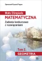 Mała Olimpiada Matematyczna T.2 Geometria - tantis.pl