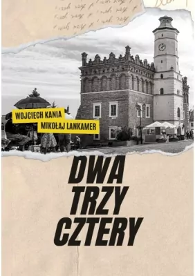 Dwa, trzy, cztery