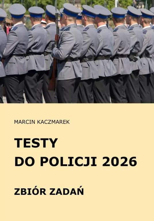 Testy do Policji 2026 Zbiór zadań - tantis.pl