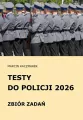 Testy do Policji 2026 Zbiór zadań - tantis.pl