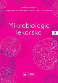 Mikrobiologia lekarska. Tom 2 - tantis.pl