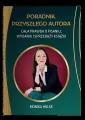 Poradnik przyszłego autora. Cała prawda o pisaniu, wydaniu i sprzedaży książek - tantis.pl