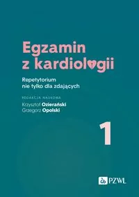 Egzamin z kardiologii. Repetytorium. Tom 1 - tantis.pl