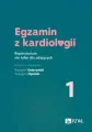Egzamin z kardiologii. Repetytorium. Tom 1 - tantis.pl