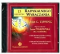 13 kroków Radykalnego Wybaczania. Audiobook - tantis.pl