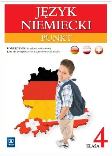 Punkt. Podręcznik do szkoły podstawowej. Klasa 4. Kurs dla początkujących i kontynuujących naukę. Język niemiecki - tantis.pl
