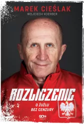 Marek Cieślak. Rozliczenie. O żużlu bez cenzury