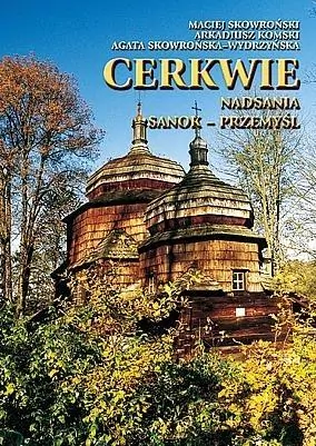 Cerkwie Nadsania. Sanok-Przemyśl TW - tantis.pl