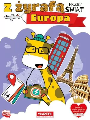 Europa. Z żyrafą przez świat