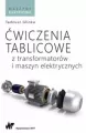 Ćwiczenia tablicowe z transformatorów i maszyn elektrycznych - tantis.pl