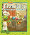 Franklin i uroczyste śniadanie - tantis.pl