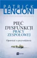 Pięć dysfunkcji pracy zespołowej - tantis.pl