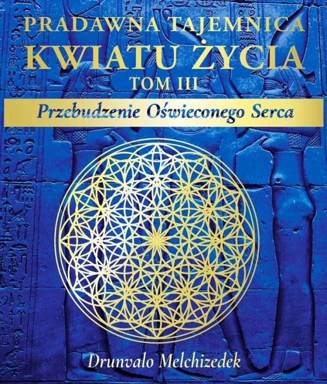 Pradawna tajemnica Kwiatu Życia T.3 Przebudzenie.. - tantis.pl