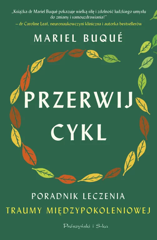 Przerwij cykl. Poradnik leczenia traumy międzypokoleniowej - tantis.pl