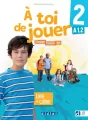 A toi de jouer 2 A1.2 podr + ćw + online - tantis.pl